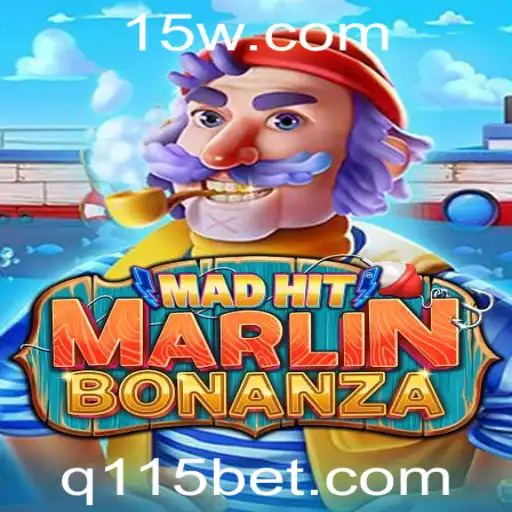 Explorando o Mundo de MadHitMarlinBonanza: Jogo Inovador com 115bet